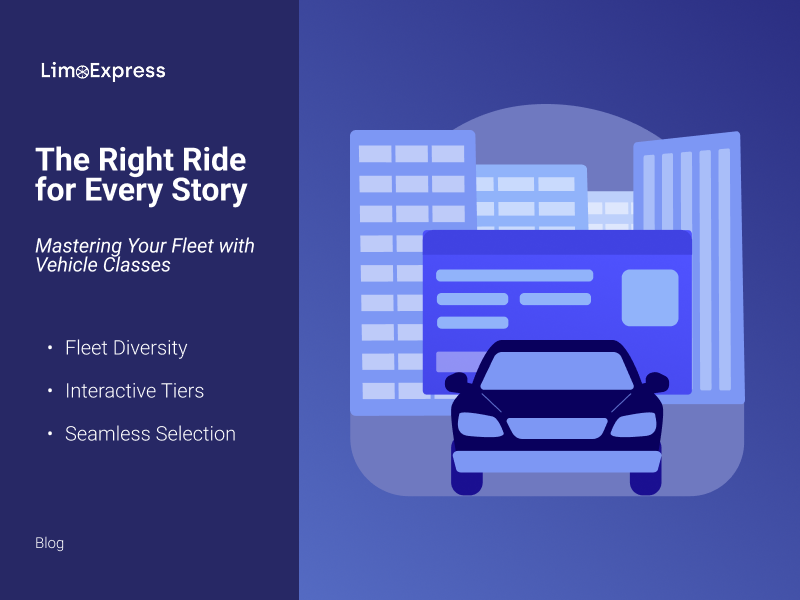 The Right Ride for Every Story: Mastering Your Fleet with Vehicle Classes