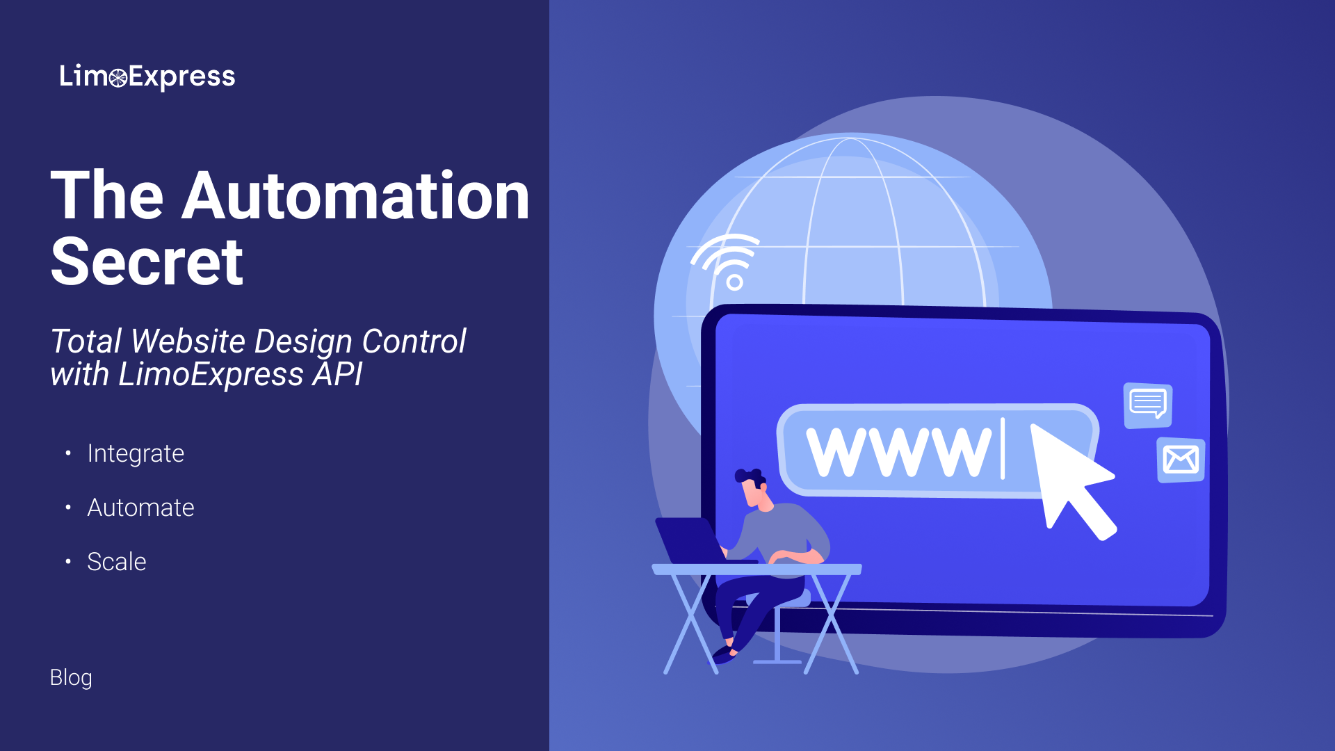 The Automation Secret: Total Website Design Control with LimoExpress API